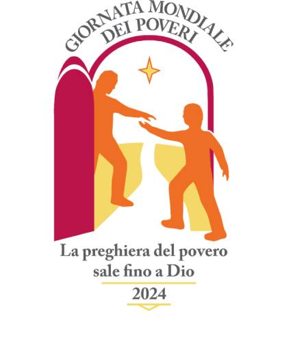 &quot;VIII Giornata Mondiale dei Poveri&quot;  17-Novembre 2024